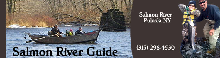 Salmon River Guide driftboat fishing Pulaski Ny.